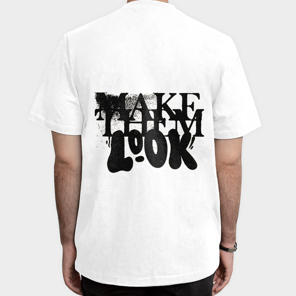 تیشرت "MAKE THEM LOOK"نمای پشت - رنگ سفید5