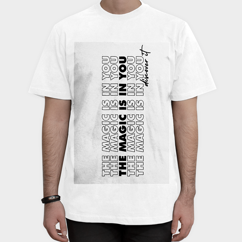The magic is you T shirtنمای روبرو ۱ - رنگ سفید