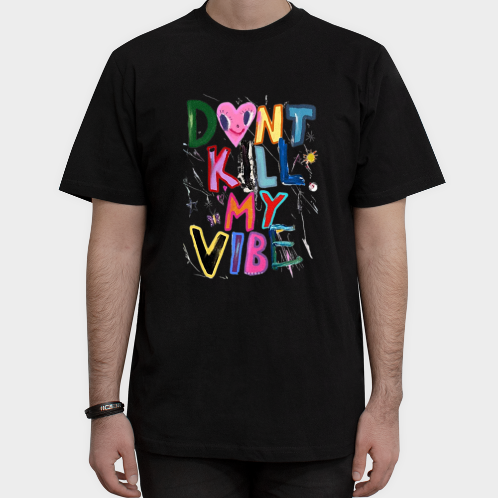 تیشرت فانتزی طرح Don't kill my vibeنمای روبرو ۱ - رنگ مشکی1