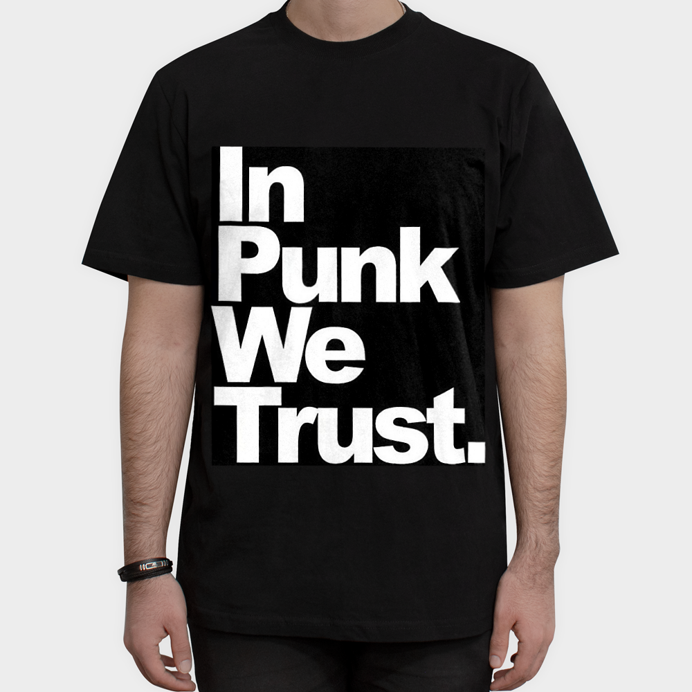 تیشرت پانک in punk we trustنمای روبرو ۱ - رنگ مشکی