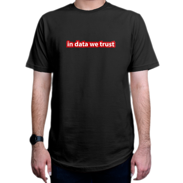 تیشرت برنامه نویسی طرح In data we trustنمای روبرو - رنگ مشکی