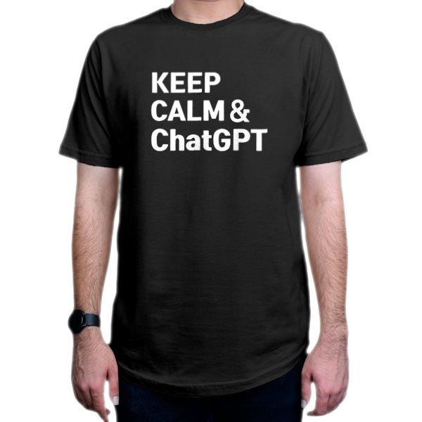 تیشرت برنامه نویسی طرح Keep Calm And ChatGPTنمای روبرو - رنگ مشکی